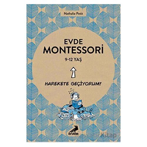 Evde Montessori 9-12 Yaş - Nathelie Petit - Erdem Çocuk