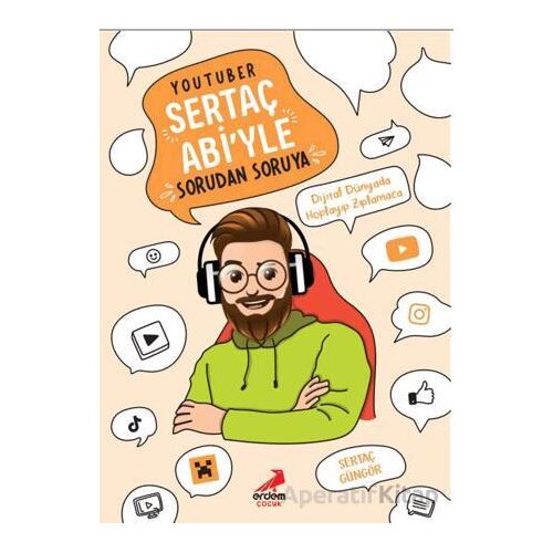 YouTuber Sertaç Abi’yle Sorudan Soruya - Bilgenur Çorlu - Erdem Çocuk