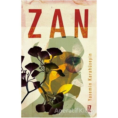 Zan - Yasemin Karahüseyin - İz Yayıncılık