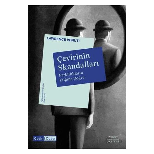 Çevirinin Skandalları - Lawrence Venuti - Everest Yayınları