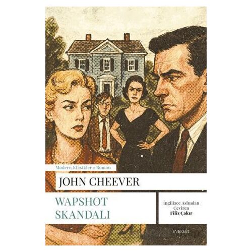 Wapshot Skandalı - John Cheever - Everest Yayınları