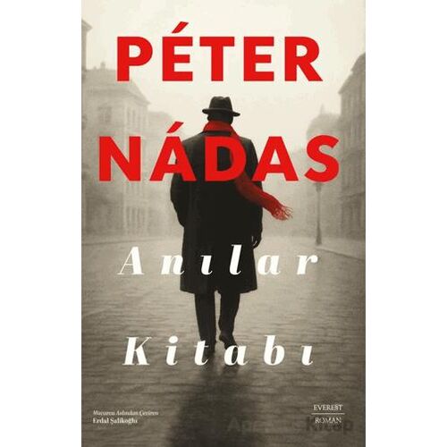 Anılar Kitabı - Peter Nadas - Everest Yayınları