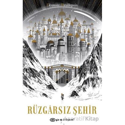 Rüzgarsız Şehir - Eleonore Devillepoix - Epsilon Yayınevi