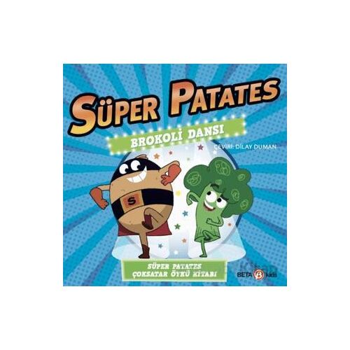 Süper Patates - Brokoli Dansı - Paul Linnet - Beta Kids