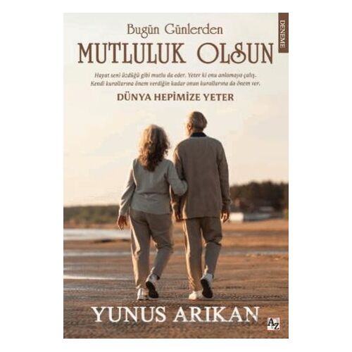 Bugün Günlerden Mutluluk Olsun - Yunus Arıkan - Az Kitap