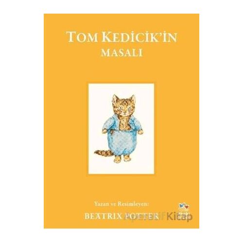 Tom Kedicik’in Masalı - Beatrix Potter - İthaki Çocuk Yayınları