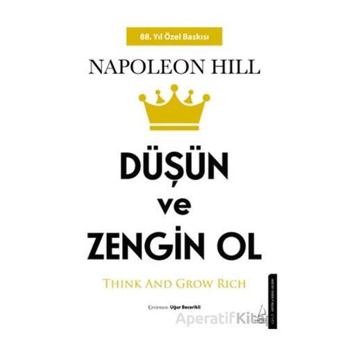 Düşün ve Zengin Ol - Napoleon Hill - Destek Yayınları