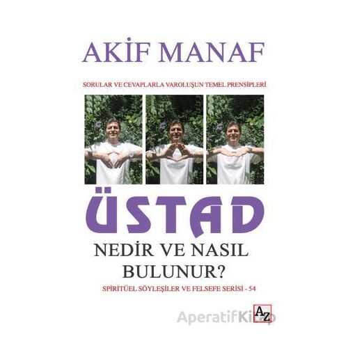 Üstad Nedir ve Nasıl Bulunur? - Akif Manaf - Az Kitap