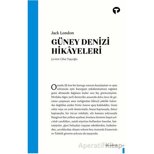 Güney Denizi Hikâyeleri - Jack London - Turkuvaz Kitap
