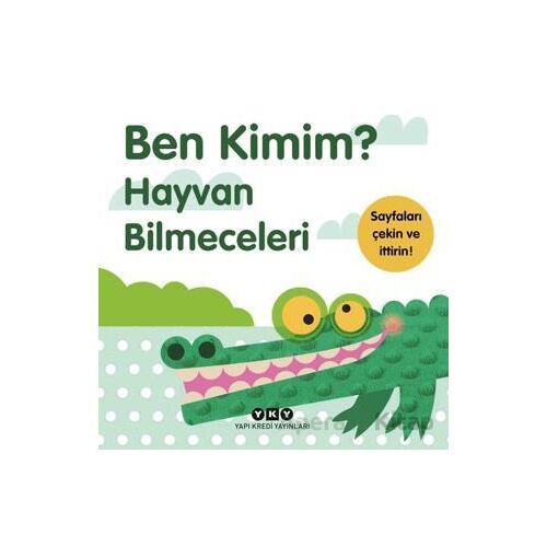 Ben Kimim? - Hayvan Bilmeceleri - Kolektif - Yapı Kredi Yayınları