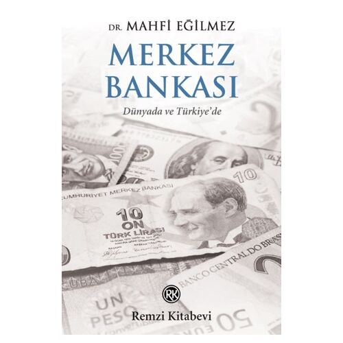 Merkez Bankası - Mahfi Eğilmez - Remzi Kitabevi