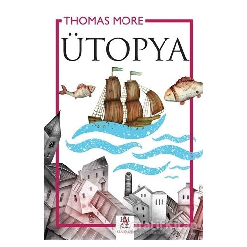 Ütopya - Thomes More - Panama Yayıncılık
