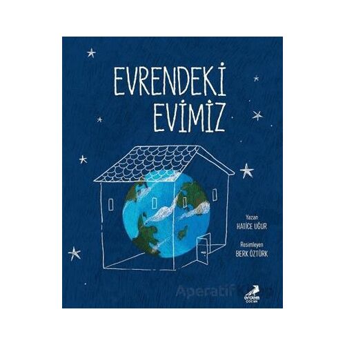 Evrendeki Evimiz - Hatice Uğur - Erdem Çocuk