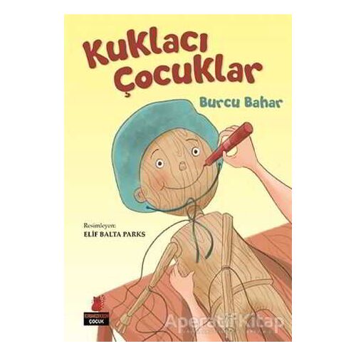 Kuklacı Çocuklar - Burcu Bahar - Kırmızı Kedi Çocuk
