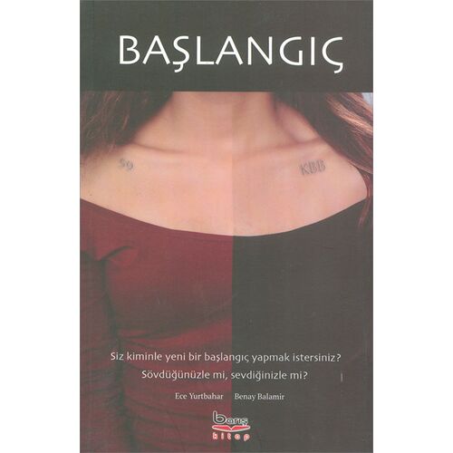 Başlangıç - Ece Yurtbahar - Barış Kitap
