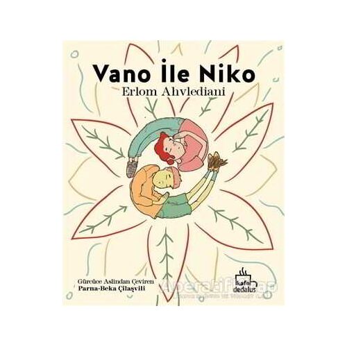 Vano ile Niko - Erlom Ahvlediani - Dedalus Kitap