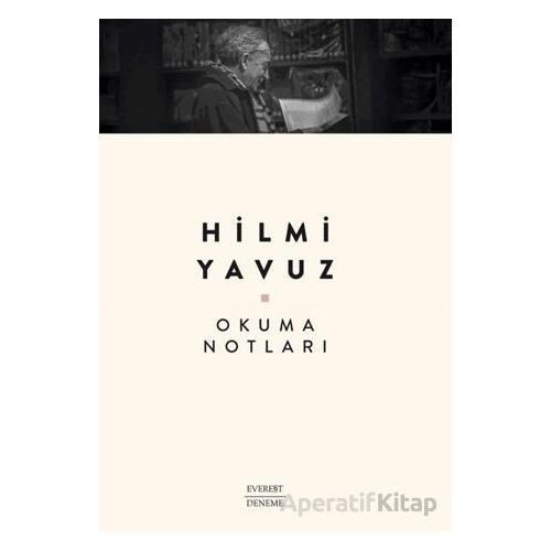 Okuma Notları - Hilmi Yavuz - Everest Yayınları