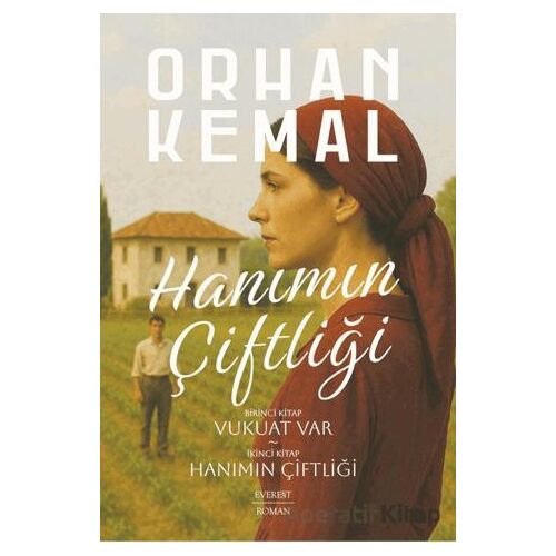 Hanımın Çiftliği (2 Kitap Bir Arada) - Orhan Kemal - Everest Yayınları