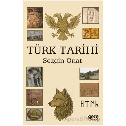 Türk Tarihi - Sezgin Onat - Gece Kitaplığı