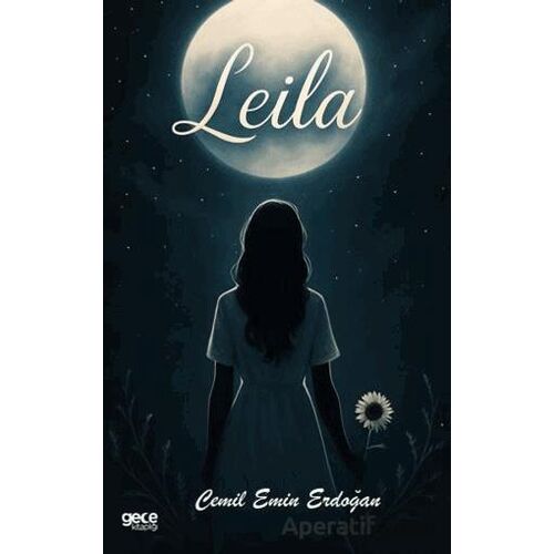 Leila - Cemil Emin Erdoğan - Gece Kitaplığı