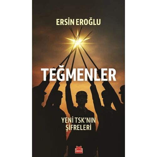 Teğmenler - Ersin Eroğlu - Kırmızı Kedi Yayınevi
