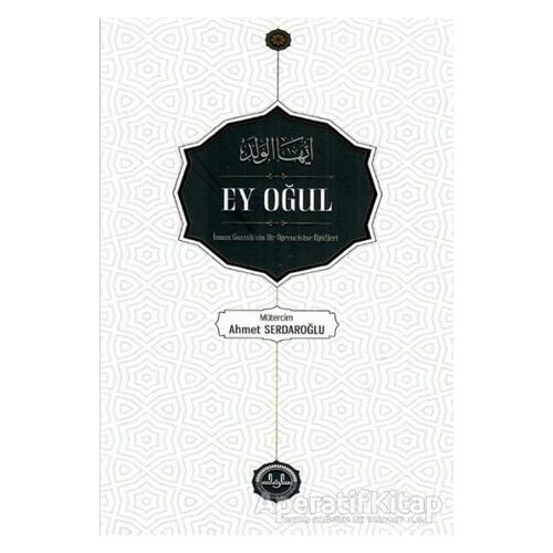 Ey Oğul - İmam Gazzali - Diyanet İşleri Başkanlığı