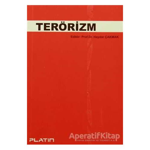 Terörizm - Haydar Çakmak - Barış Kitap