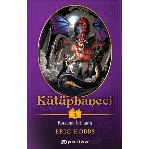 Kütüphaneci 3: Korsanın İntikamı - Eric Hobbs - Epsilon Yayınevi