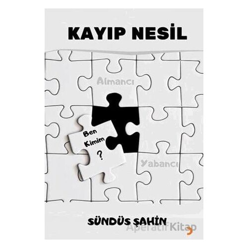 Kayıp Nesil - Sündüs Şahin - Cinius Yayınları