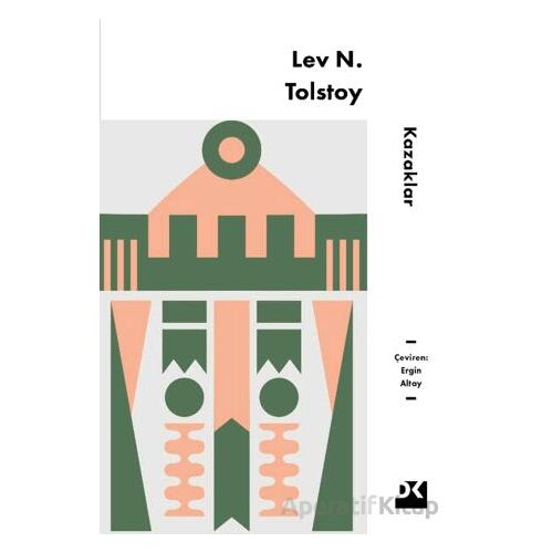 Kazaklar - Lev N. Tolstoy - Doğan Kitap