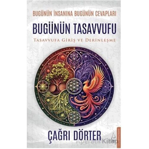 Bugünün Tasavvufu - Çağrı Dörter - Destek Yayınları