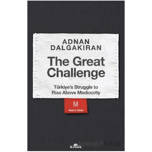 The Great Challenge - Adnan Dalgakıran - Kronik Kitap