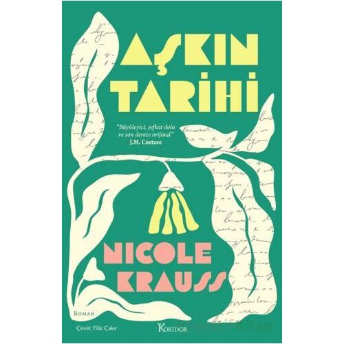 Aşkın Tarihi - Nicole Krauss - Koridor Yayıncılık