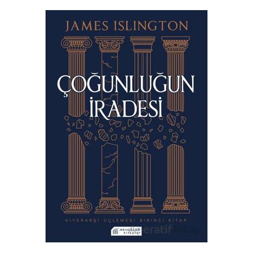 Çoğunluğun İradesi - James Islington - Akıl Çelen Kitaplar