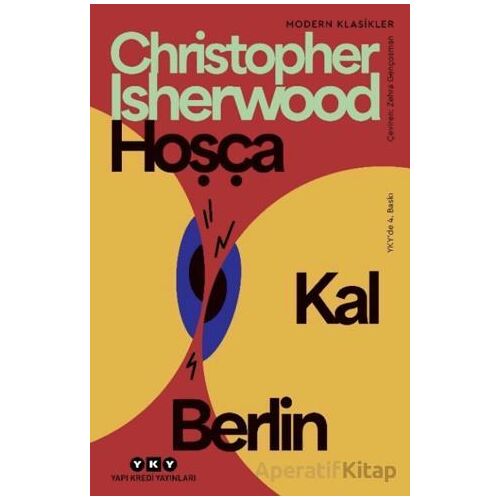 Hoşça Kal Berlin - Christopher Isherwood - Yapı Kredi Yayınları