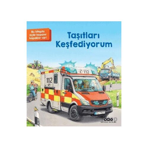 Taşıtları Keşfediyorum - Susanne Gernhauser - Yapı Kredi Yayınları