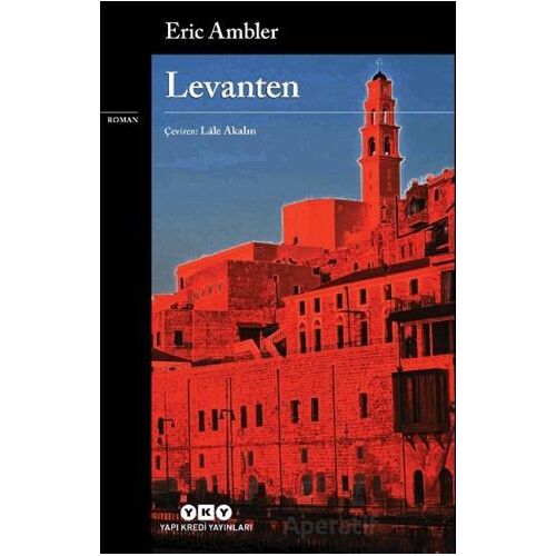 Levanten - Eric Ambler - Yapı Kredi Yayınları