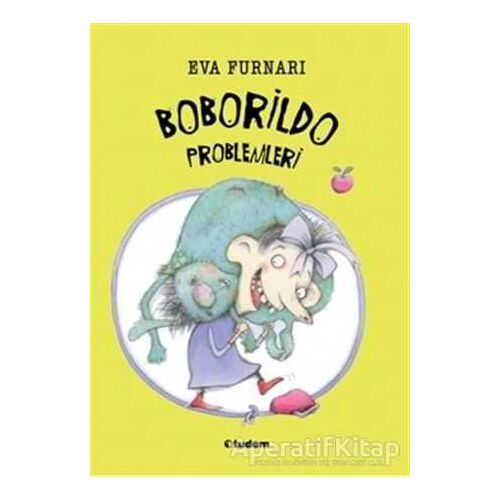 Boborildo Problemleri - Eva Furnari - Tudem Yayınları