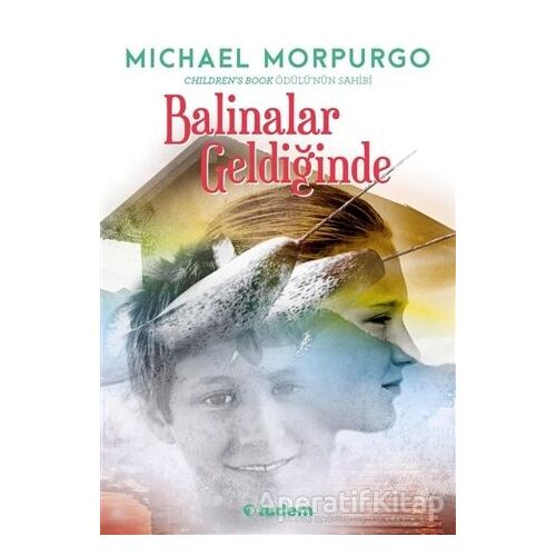 Balinalar Geldiğinde - Michael Morpurgo - Tudem Yayınları