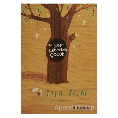 Ormanın Kalbindeki Çocuk - John Boyne - Tudem Yayınları