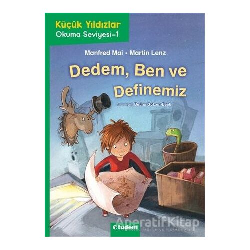 Dedem, Ben ve Definemiz - Küçük Yıldızlar Okuma Seviyesi -1 - Manfred Mai - Tudem Yayınları