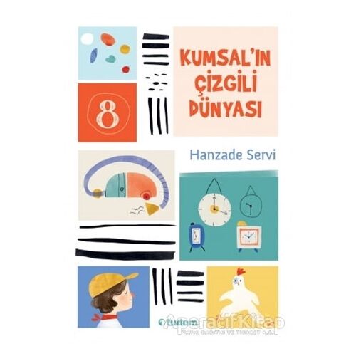 Kumsalın Çizgili Dünyası - Hanzade Servi - Tudem Yayınları