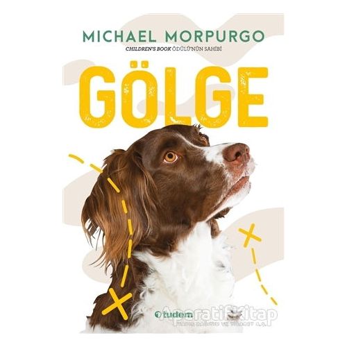 Gölge - Michael Morpurgo - Tudem Yayınları