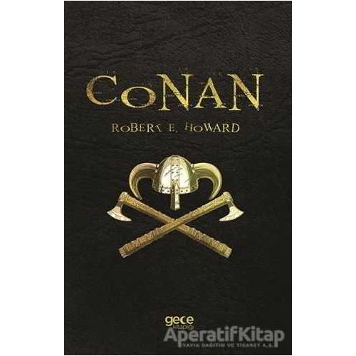 Conan - Robert E. Howard - Gece Kitaplığı
