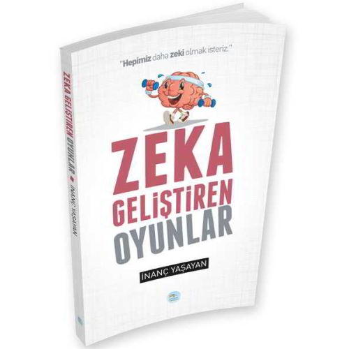 Zeka Geliştiren Oyunlar - İnanç Yaşayan - Maviçatı Yayınları