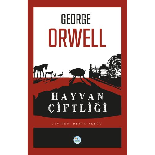 Hayvan Çiftliği - George Orwell - Maviçatı (Dünya Klasikleri)