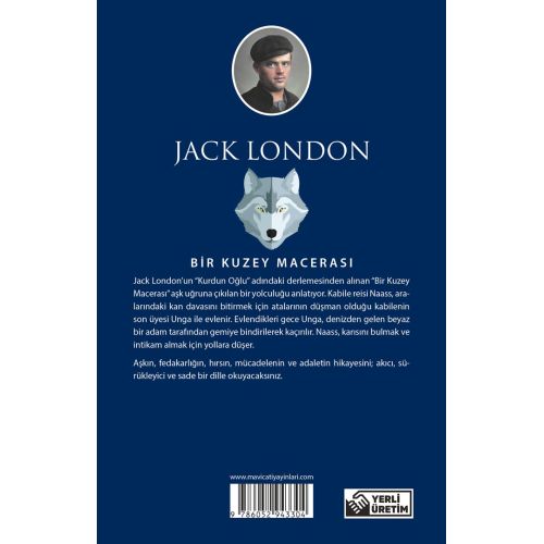 Bir Kuzey Macerası - Jack London - Maviçatı (Dünya Klasikleri)