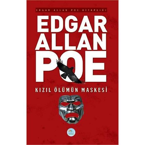 Kızıl Ölümün Maskesi - Edgar Allan Poe - Maviçatı Yayınları