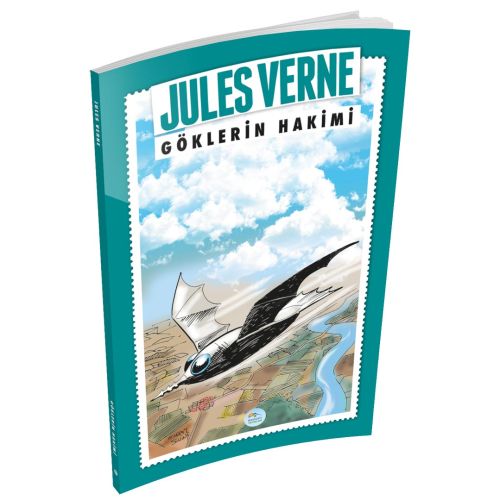 Göklerin Hakimi - Jules Verne - Maviçatı Yayınları