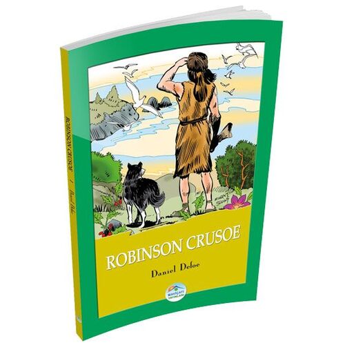 Robinson Crusoe - Daniel Defoe - Maviçatı Yayınları